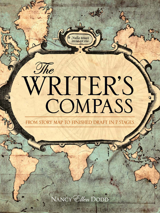 Title details for The Writer's Compass by Nancy Ellen Dodd - Available